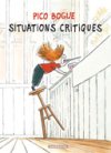 Pico Bogue - T2 : "Situations Critiques" - Par Dormal & Roques - Dargaud