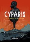 Cyparis, le prisonnier de Saint-Pierre - Par Lucas Vallerie - La Boîte à Bulles