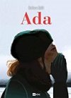 "Ada" de Barbara Baldi (Ici-Même) - Portrait de l'artiste en jeune femme