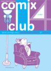 Comix Club Numéro 4 – Revue critique de la bande dessinée 