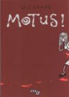 "Motus !" par Leif Tande - Editions Mécanique Générale