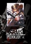 The Arms Peddler, T4 - Par Nanatsuki & Owl - Ki-Oon