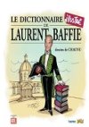 Le Dictionnaire illustré de Laurent Baffie - Par Laurent Baffie & Chaunu - Kero & Jungle