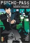 Psycho-Pass : Inspecteur Shinya Kôgami T. 1 - Par Midori Gotô et Natsuo Sai - Kana
