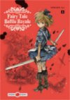Fairy Tale Battle Royale T1 & T2 - Par Ina Soraho - Doki Doki