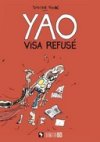 Yao, visa refusé - Par Didier Viodé – Editions L'Harmattan