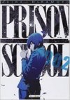 Prison School T2 - Par Akira Hiramoto (trad. Florent Gorges) - Soleil Manga