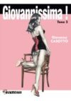 Giovannissima ! T. 3 - Par Giovanna Casotto - Dynamite