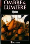 Ombre & Lumière vol.1 - Par Quinn - Dynamite