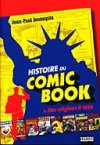 Histoire du Comic Book - Jennequin - Vertige Graphic