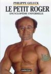 Encyclopédie Universelle T3 : Le Petit Roger - Par Philippe Geluck - Casterman