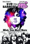Syd Barrett & Les Pink Floyd : Wish You Were Here - Par Danilo Deninotti & Luca Lenci - Graph Zeppelin
