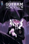 Gotham Academy T2 - Par Becky Cloonan, Brenden Fletcher & Karl Kerschl - Urban Comics