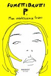 Journée de visibilité transgenre - "P. Mon adolescence trans" : un témoignage bouleversant
