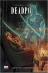 Deadpool massacre les Classiques - Par Cullen Bunn et Matteo Lolli - Panini comics