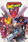 Deadpool VS X-Force – Par Duane Swierczynski & Pepe Larraz – Panini Comics