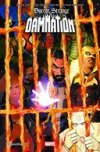 "Damnation" : la virée à Las Vegas du Dr Strange et de ses amis tourne mal !