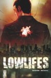 Lowlifes - Par Brian Buccellato et Alexis Sentenac - Glénat Comics 