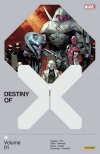 Destiny of X | Volume 1 : Qui pour succéder à Jonathan Hickman ?