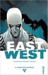 East of West T6 - Par Jonathan Hickman, Nick Dragotta et Frank Martin - Urban Comics