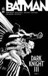 Dark Knight III T. 3 - Par Frank Miller, Brian Azzarello, Andy Kubert et Klaus Janson - Urban Comics