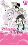 Princess Jellyfish, T1 & 2 - Par Akiko Higashimura - Delcourt