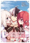 Classroom For Heroes T. 9 & T. 10 - Par Shin Araki & Koara Kishida - Doki Doki