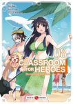 Classroom For Heroes T. 7 & T. 8 - Par Shin Araki & Koara Kishida - Doki Doki