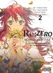 Re : Zero Chronicles - La Ballade amoureuse de la lame démoniaque T. 1 & T. 2 - Par Tappei Nagatsuki & Tsubata Nozaki - Ototo