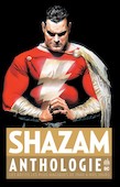 Shazam Anthologie - Collectif - Urban Comics