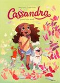Cassandra T.1 : Cassandra prend son envol – Par Hélène Canac & Isabelle Bottier – Jungle