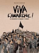 « Viva l'anarchie ! » : deux révolutionnaires à Paris