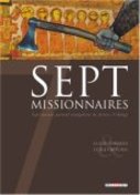 Sept Missionnaires - Par Alain Ayroles & Luigi Critone– Ed. Delcourt