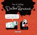 Docteur Rorschach - Par Vaïnui de Castelbajac - Delcourt