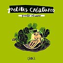 Petites créatures - Pentti Otsamo - Editions çà et là