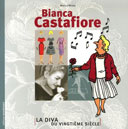 Bianca Castafiore, la Diva du vingtième siècle - Par Mireille Moons - Moulinsart
