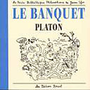 Le Banquet - Platon illustré par Sfar - Les Editions Bréal