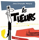 "Les Tueurs" de Jean-Christophe Mazurie ne font pas de quartier