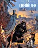 Le Chevalier mécanique T3 : Oeil pour oeil - Par Mor & Mainil - Sandawe 