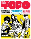 "Topo" n° 1 : le début d'une nouvelle aventure éditoriale