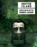 Shutter Island - Par De Metter/Lehane - Casterman