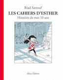Les Cahiers d'Esther - Par Riad Sattouf - Ed. Allary