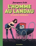 L'Homme au landau - Par Jacques Lob - Cornélius