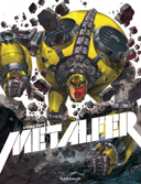 Metalfer – Par Stan & Vince – Dargaud