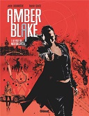 Amber Blake T1 : La Fille de Merton Castle - Par Jade Lagardère & Butch Guice - Glénat