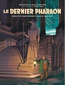 "Le Dernier Pharaon", l'hommage de François Schuiten à Blake et Mortimer