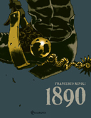 1890 - Par Francesco Ripoli - Quadrants - ActuaBD