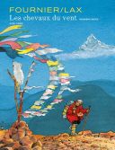Les Chevaux du vent - Par Fournier & Lax - Dupuis