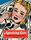 Agonizing Love : (re-)découvrir les comics sentimentaux