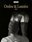 Ombre & Lumière T.3+4 - Par Quinn - Dynamite